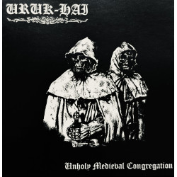 URUK HAI (España) - "Unholy Medieval Congregation" CD