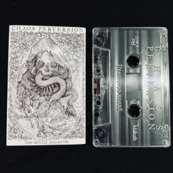 CHAOS PERVERSION (Chile) - "The Denial Malkuth" TAPE