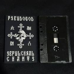 PSEUDOGOD (Rus) -  "Sepulchral Chants" TAPE